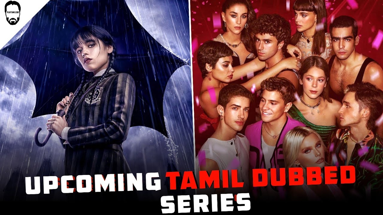 New 5 Upcoming Series In Tamil Dubbed Best Series In Tamil Dubbed New 5 Upcoming Series In Tamil Dubbed Best Series In Tamil Dubbed