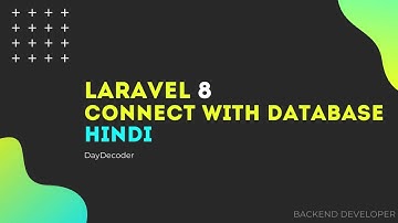 Laravel 8 Beginner Tutorial | Connect with Database