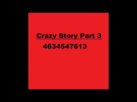 King Von – Crazy Story Part 3 ROBLOX ID