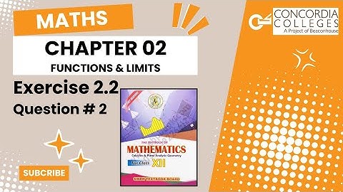Functions and limits | Exercise 2.2 Q.2 | Class 12 Sindh Board Mathematics