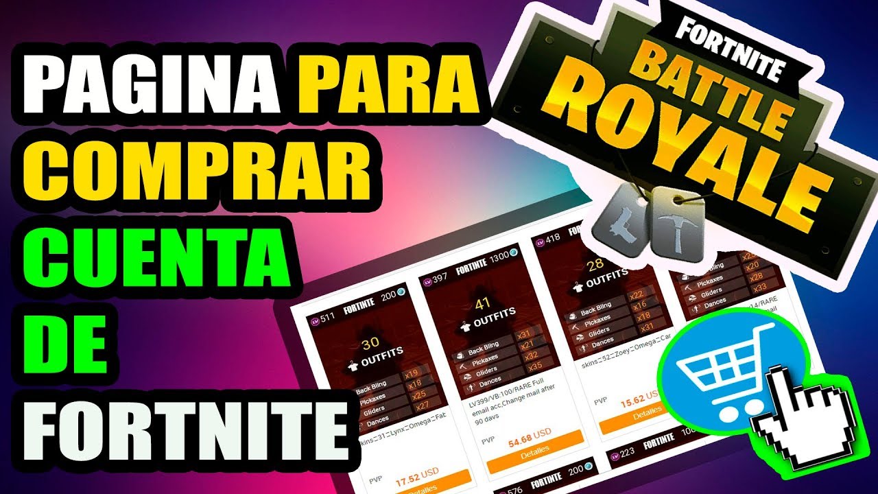 Las Mejores PAGINAS PARA COMPRAR CUENTAS DE FORTNITE RAPIDO Y SEGURO