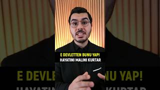 Acil E Devlete Girip Yap! Hayatını Kurtar.