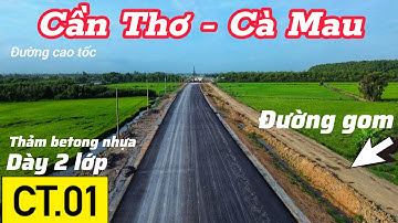 Thảm betong nhựa, xây đường gom cao tốc Cần Thơ - Cà Mau tại km46 - 47