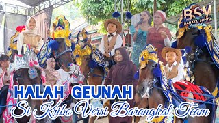HALAH GEUNAH PISAN! KUDA RENGGONG  SI KRIBO VERSI BARANGKAL TEAM