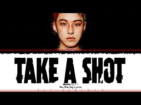HOSHI (SEVENTEEN)- 'TAKE A SHOT' Lyrics (Color Coded Lyrics) Han_Rom_Eng