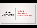 Kimya Gazlar , kinetik teori , gazların difüzyonu, graham gaz yasası, 9,11.sınıf kimya gazlar