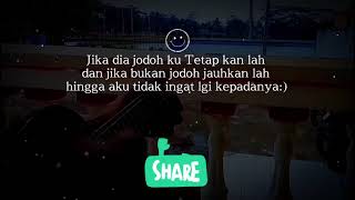 story wa 0.30 detik lagu jika dia jodohku