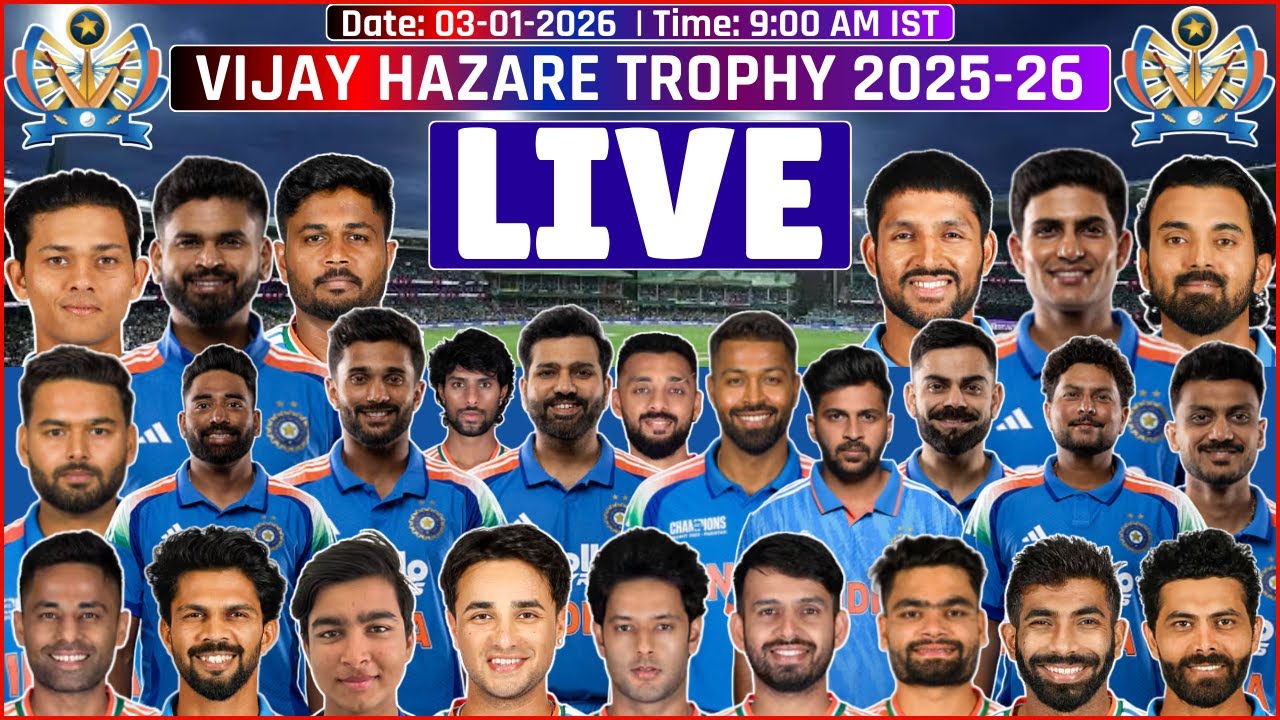 Vijay Hazare Trophy 2025-26 Live: Vijay Hazare Live | Vijay Hazare Trophy LIVE | Vijay Hazare Trophy