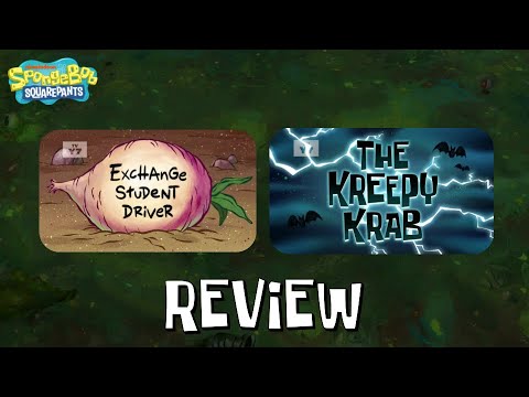 SpongeBob: Exchange Student Driver + The Kreepy Krab Review