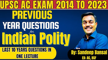 Previous Year Questions|Indian Polity|Complete pyq in one Shot| CAPF AC PYQs 2014-2023| CAPF pyq