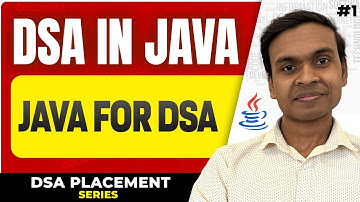 Java for DSA | Learn Java for Coding Interviews & Placements | DSA in Java Series - #1
