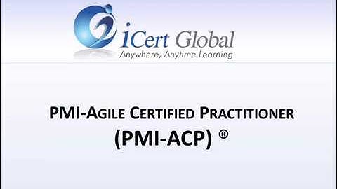 PMI-ACP® (Agile Certified Practitioner) Training | iCert Global
