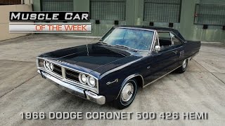 1966 Dodge Coronet 500 426 Hemi-Muscle Car Of The Week Video Episode