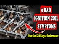 6 Warning Signs Of A Failing Ignition Coil