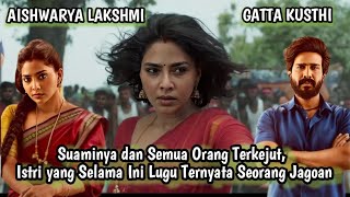 Juara Gulat Menyamar Jadi Istri Lugu || Alur Cerita Film Aksi India