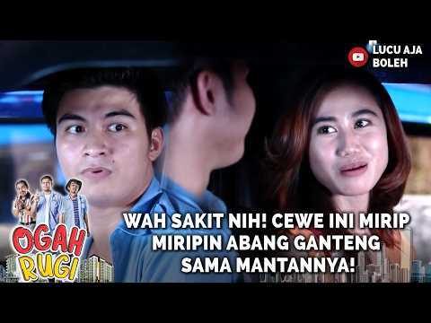 SEKETIKA ADA MANTAN NAIK ANGKOT! KIRA KIRA APA YANG TERJADI! | 1 OGAH RUGI PART 4