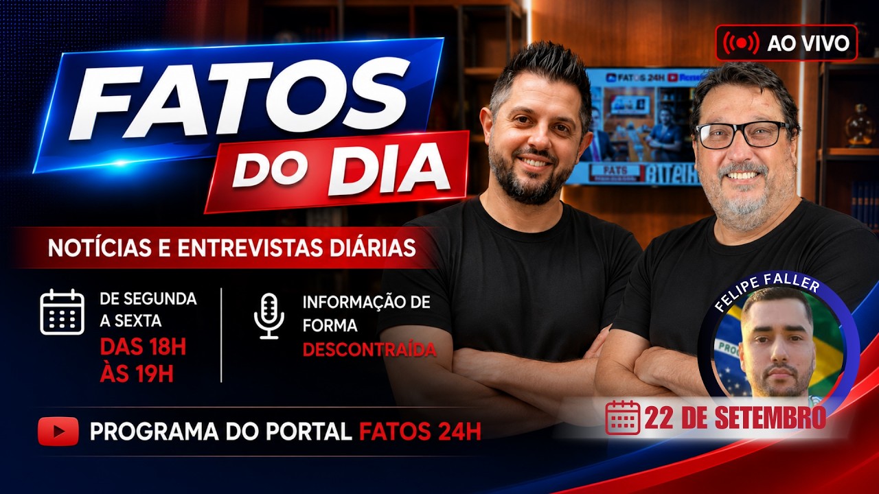 FATOS DO DIA - 21 DE SETEMBRO - FELIPE FALLER