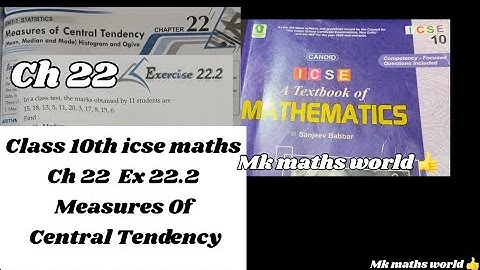 Class 10th icse Maths Ch 22 Measures of Central Tendency Ex 22.2👍