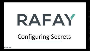 How Rafay Helps with Kubernetes Secrets