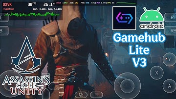 Gamehub Lite v3 - Assassins Creed Unity (PC) Game Test on Android Offline | Snapdragon 8gen2