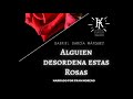 Audiolibro ALGUIEN DESORDENA ESTAS ROSAS- Gabriel García Márquez. Khátharsis Teatro.