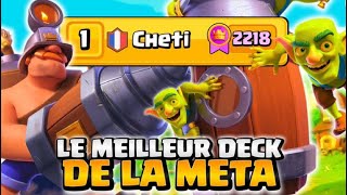 JE SUIS TOP 1🇫🇷 ET TOP 10🌍 AVEC LE MEILLEUR DECK DE LA META SUR CLASH ROYALE !!!