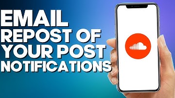 How to Disable Email Repost of Your Post Notifications on SoundCloud Mobile