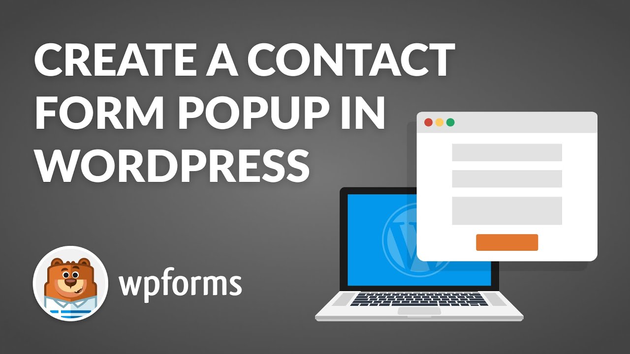 How to Create a Contact Form Popup in WordPress