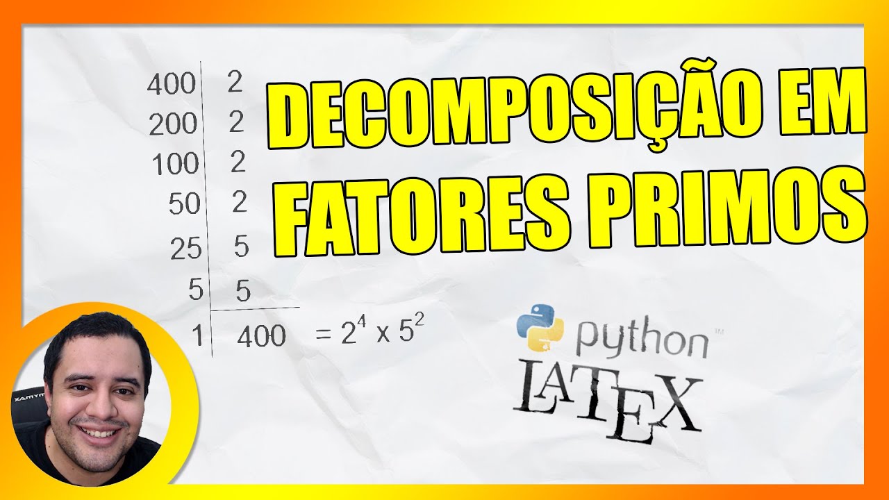 DECOMPOSIÇÃO de NÚMEROS em FATORES PRIMOS \Prof. Gis/ MATEMÁTICA