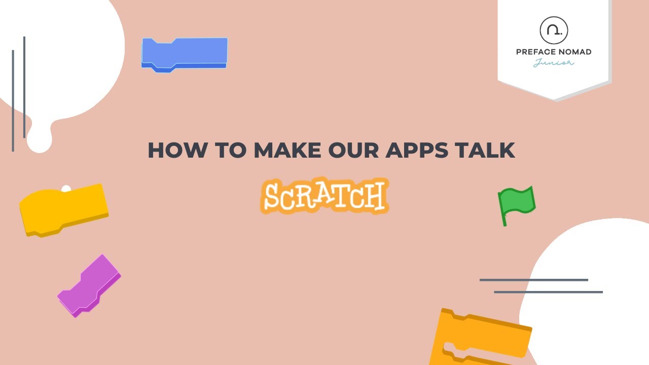 Scratch Tutorial | How to make our Apps Talk - YouTube