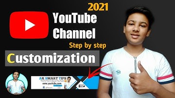 YouTube Channel Customization 2021 || YouTube channel customize kaise kare in mobile