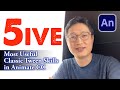Five Most Useful Classic Tween Skills in Adobe Animate CC