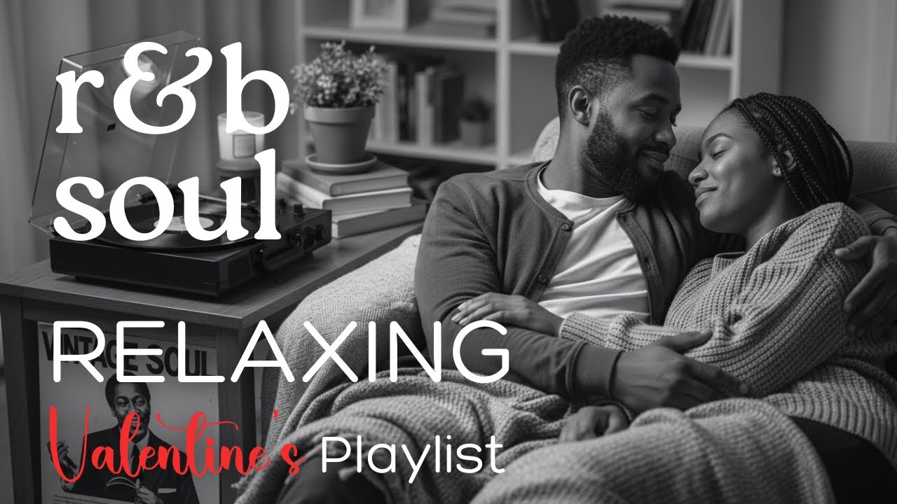 【R&B Soul】Valentine’s Night Without the Cheese — The Smooth Love Playlist Everyone’s Looping