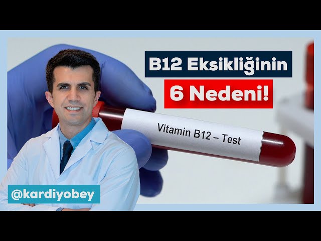 B12 Vitamini Eksikliğinin En Sık 6 Nedeni class=