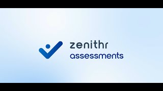 Introducing Zenithr Assessments