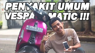 Penyakit Vespa Matic Sprint dan Masalah Vespa Matic! Upgrade CVT Vespa | Vespa Matic Sprint 150cc