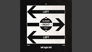 Left Right Left