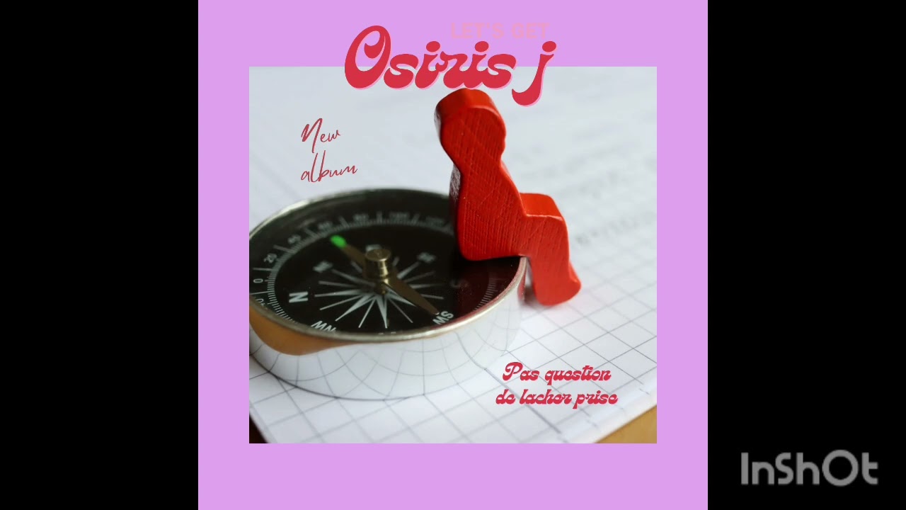 Osiris j - pas question de lâcher prise 