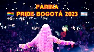 Farina 🌈 Pride Bogotá - Colombia 2023