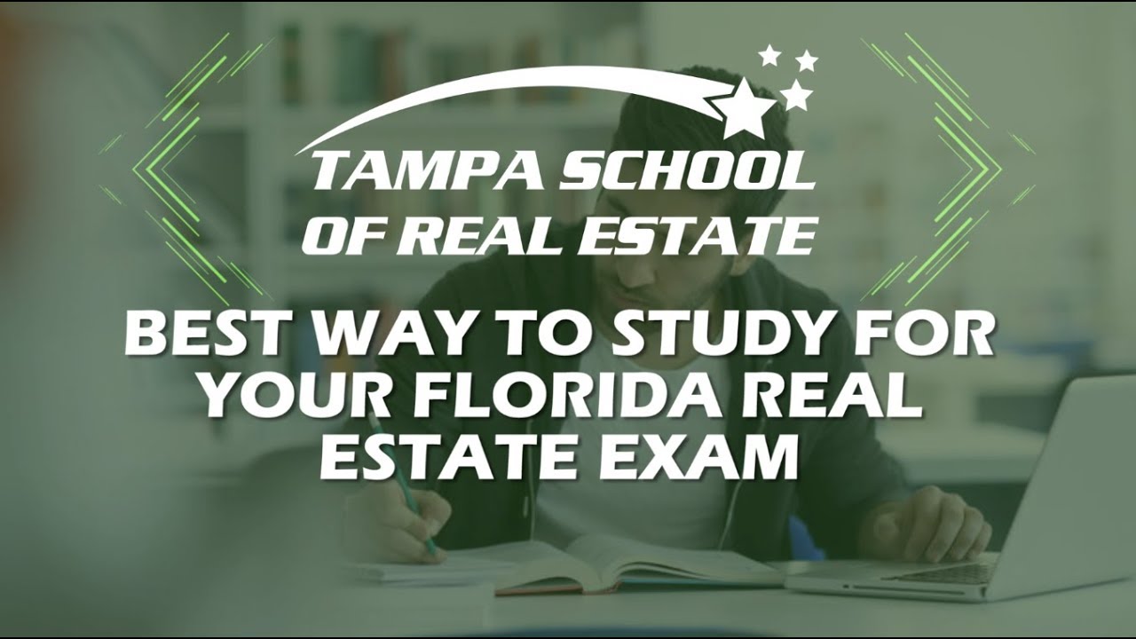 Best Way to Study for Your Florida Real Estate Exam YouTube