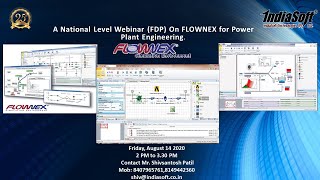A National level Webinar on Flownex - Power Plant Engineering using Flownex August 14, 2020