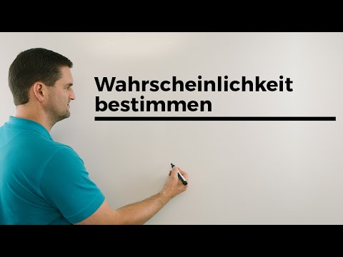 Video: So Bestimmen Sie Die Wahrscheinlichkeit