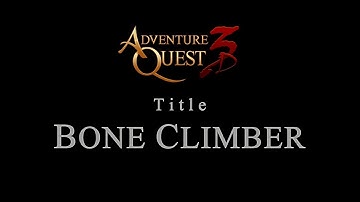Adventure Quest 3D Title Bone Climber