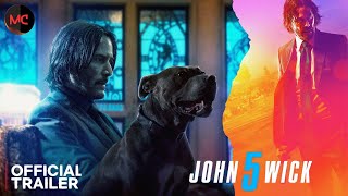 John Wick 5 - Official Trailer | Keanu Reeves | LIONSGATE | Movie Callz