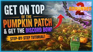 Get on top of the Pumpkin Patch and find Discord Bow Grounded 2