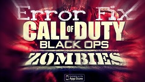 [Beta] COD: Black Ops Zombies (IOS) - Error Fix / Bypass Error (20.09.2014)