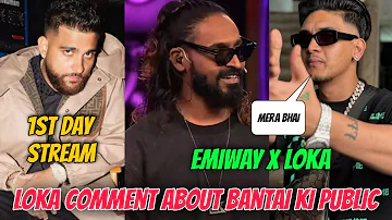 Loka Comment About Bantai ki Public! Loka x Emiway? Karan Aujla On Top Song India Chart! GD47 Collab