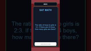 SAT Math Practice Question 0033 | Ratios and Proportions | Easy