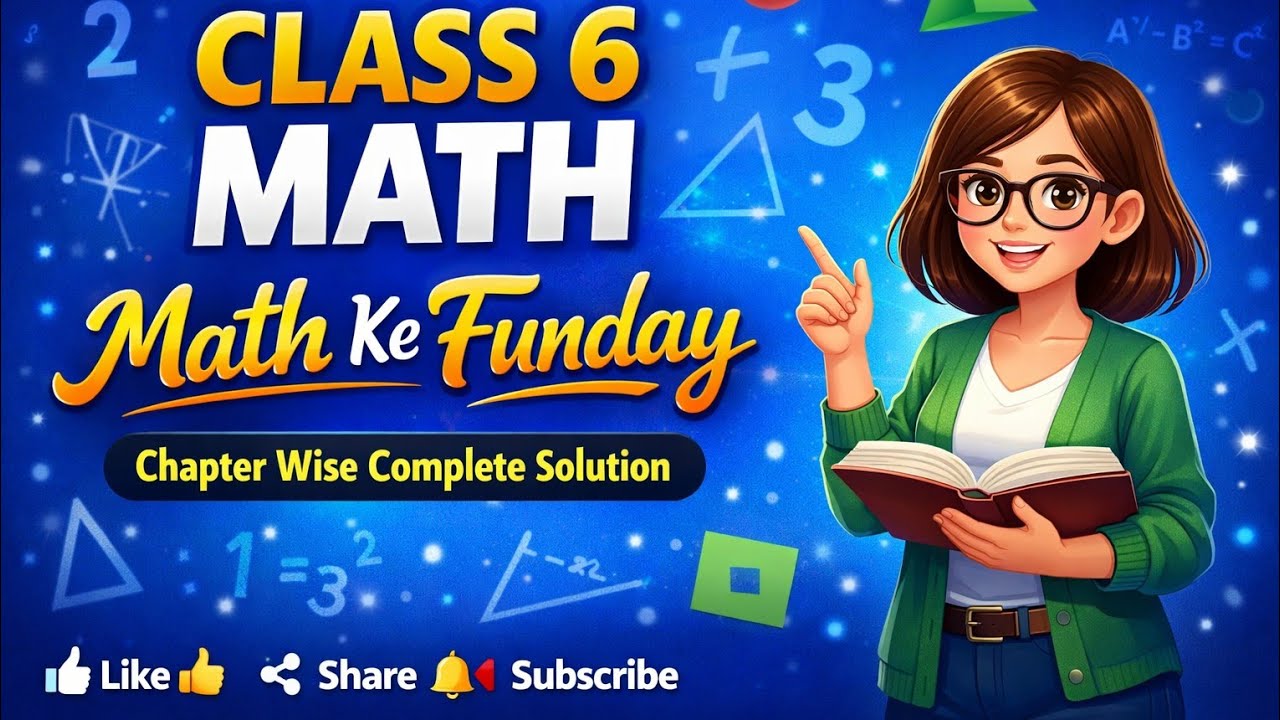 🔴 Live: Class 6 Maths Chapter Wise Complete Solution | Math ke Funday ...