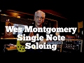 Capture de la vidéo Wes Montgomery Single Note Soloing - Techniques And Concepts